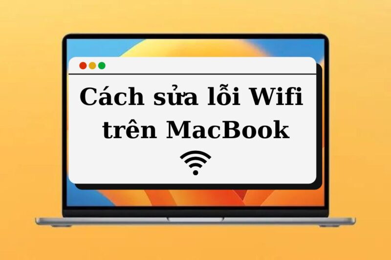 sua-loi-wifi-tren-macbook-2
